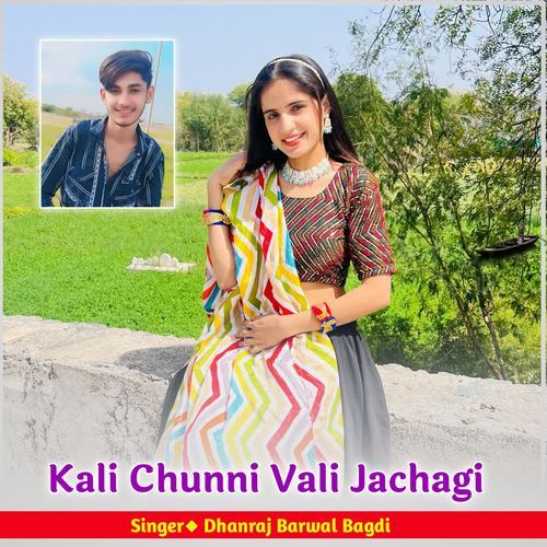 Kali Chunni Vali Jachagi