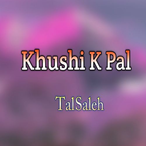 Khushi K Pal