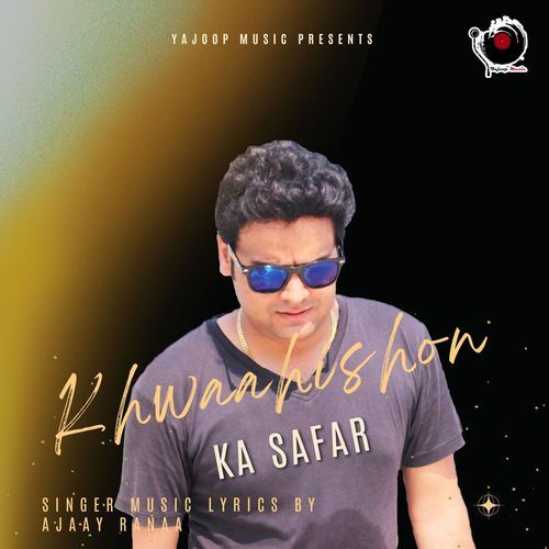Khwaahishon Ka Safar