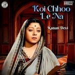 Koi Chhoo Le Na