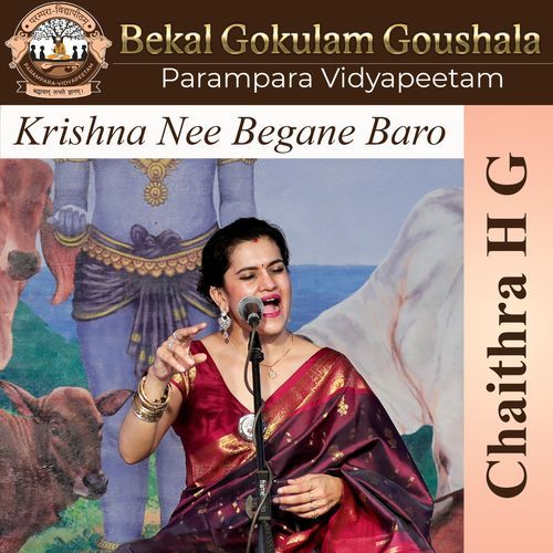 Krishna Nee Begane Baro