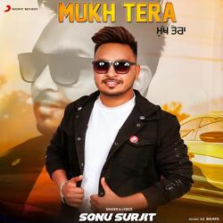 Mukh Tera-GQkpYxxaA2s