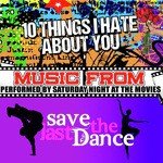 Music from 10 Things I Hate About You & Save the Last Dance