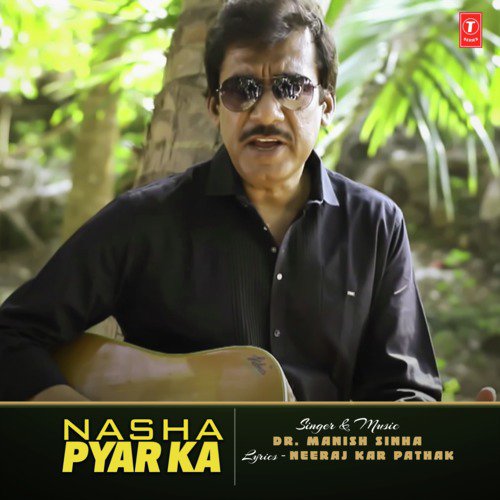 Nasha Pyar Ka