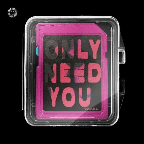 Only Need You