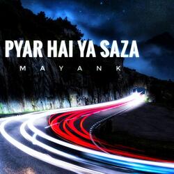 Pyar Hai Ya Saza-QTcucBd,fWY