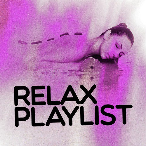 Relax Playlist