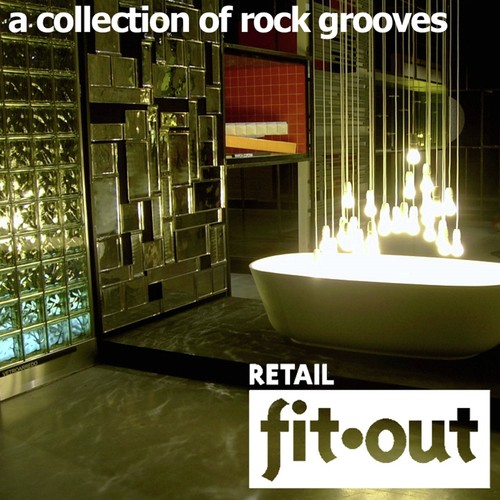 Retail Fit.out: A Collection of Rock Grooves