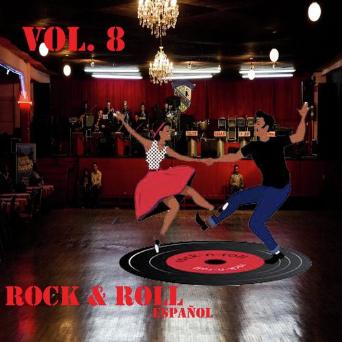 Rock & Roll Español, Vol. 8