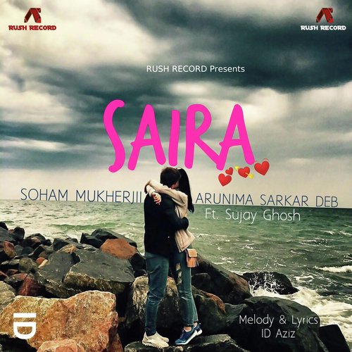 Saira (feat. Arunima Sarkar Deb & Sujay Ghosh)_poster_image