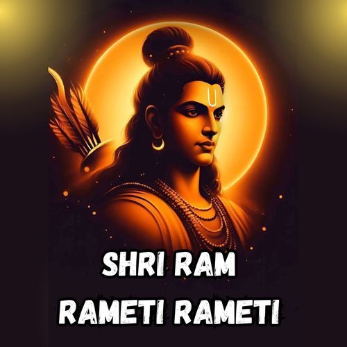 Shri Ram Rameti Rameti