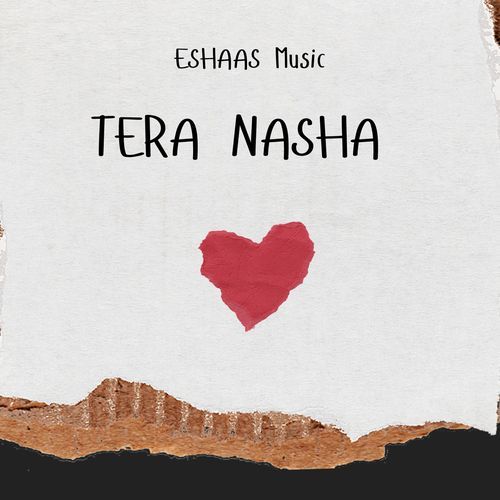 Tera Nasha