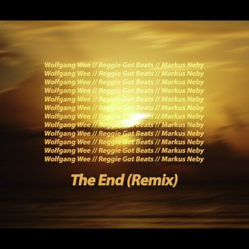 The End (Reggie Got Beats Remix)