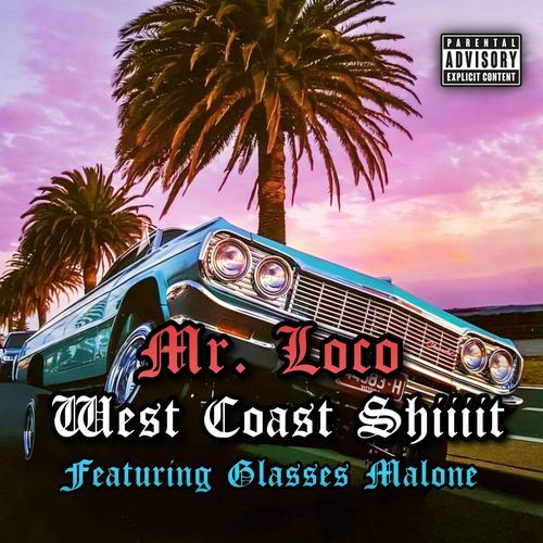 West Coast Shiiiit_poster_image