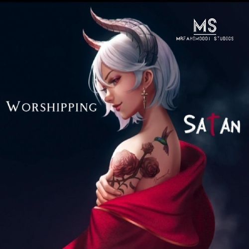 Worshipping Satan