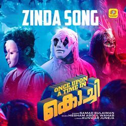 ZINDA SONG (From &quot;Once Upon A Time In Kochi&quot;)-Ih1cfzgCQ0c