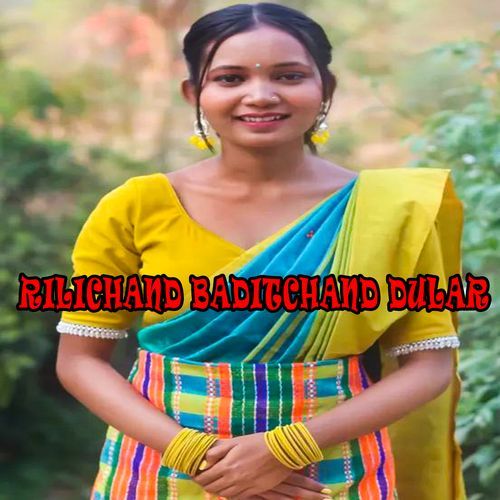 rilichand baditchand dular