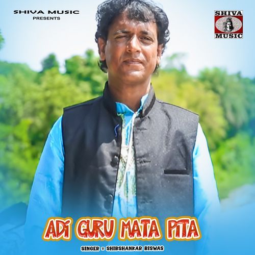 Adi Guru Mata Pita