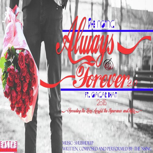 Always & Forever 2.0 (feat. Sagar Bhat)