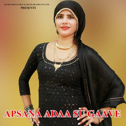 Apsana Adaa Su Gaave