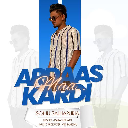 Ardaas Kardi Maa