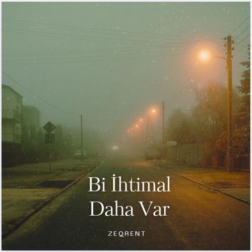 Bi Ihtimal Daha Var