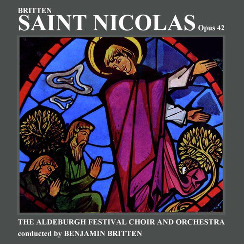 Britten: Saint Nicolas