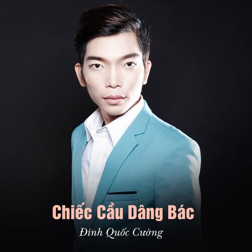 Chiếc Cầu Dâng Bác_poster_image