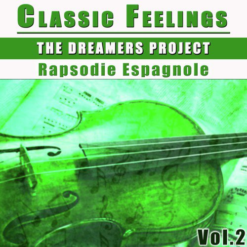 Classic Feelings, Vol.2: Rapsodie Espagnole