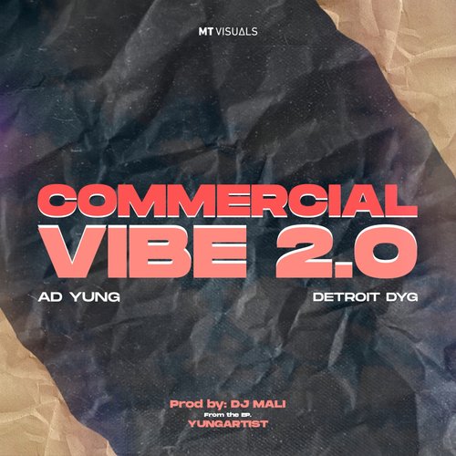 Commercial Vibe 2.0