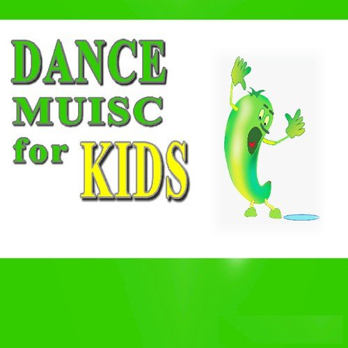 Dance Music for Kids (Sixteen)
