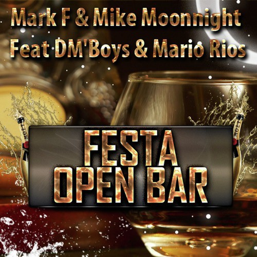 Festa Open Bar Feat. Dm&#039;boys &amp; Mario Rios_poster_image