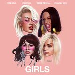 Girls (feat. Cardi B, Bebe Rexha &amp; Charli XCX)