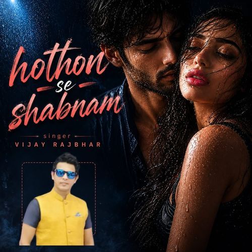 Hothon Se Shabnam