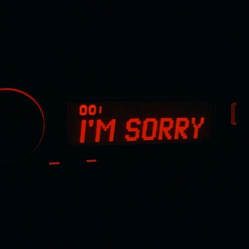 I'm Sorry