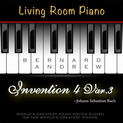 J. S. Bach: Invention No. 4 in D Minor, BWV 775: Variation No. 3 (Living Room Piano Version)