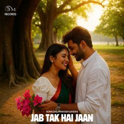Jab Tak Hai Jaan