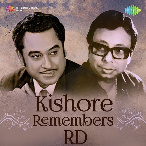 Kishore Remembers RD
