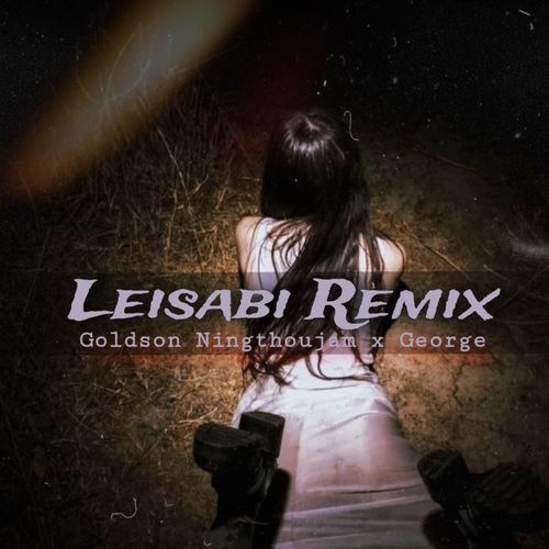Leisabi ( Remix)