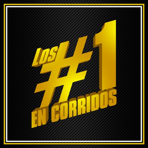 Los #1 en Corridos