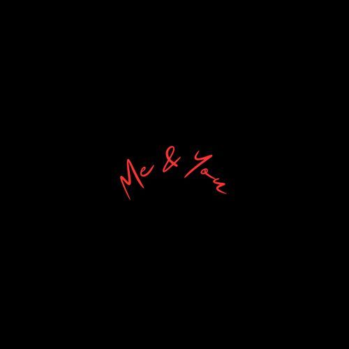 ME & YOU