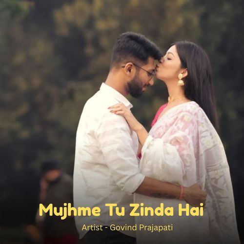 Mujhme Tu Zinda Hai