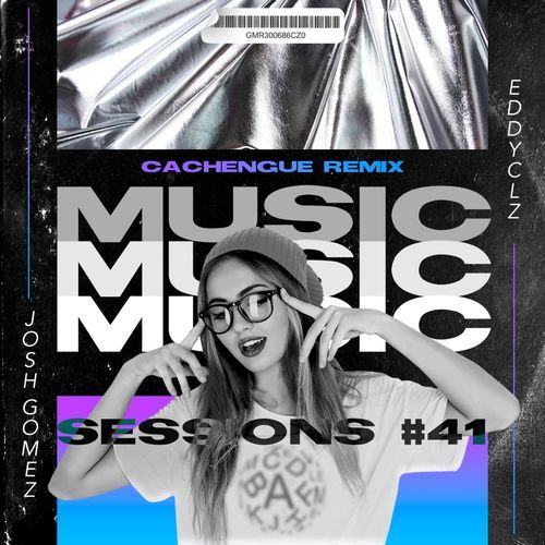 Music Sessions #41 (Cachengue Remix) (DJ Mix)