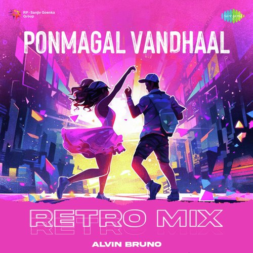 Ponmagal Vandhaal - Retro Mix
