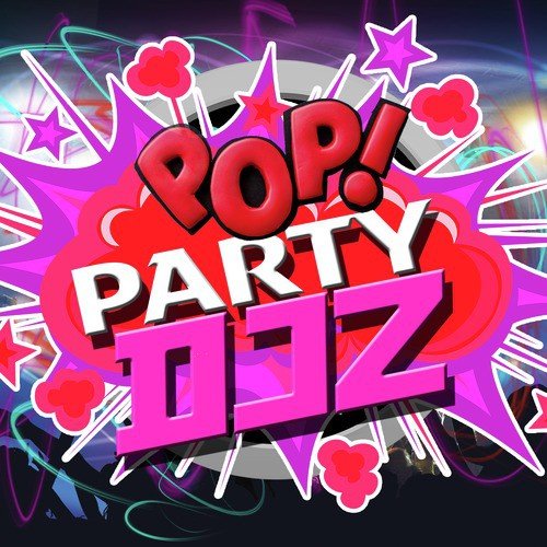 Pop Party Djz