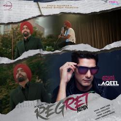 Regret - Remix DJ Aqeel-KTcZXjVhYXc