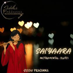 Saiyaraa Instrumental (Flute)