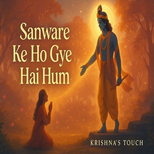 Sanware Ke Ho Gye Hai Hum