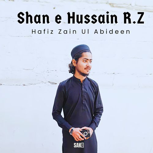 Shan E Hussain R.Z