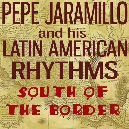 Pepe Jaramillo and His Latin American Rhythms